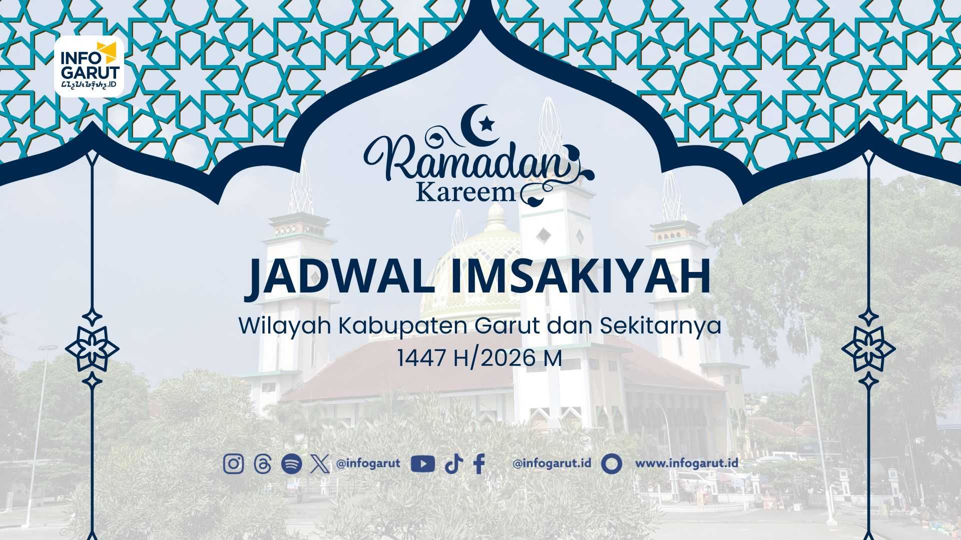 Download Jadwal Imsakiyah Ramadan 2026 (1447 Hijriah) untuk Wilayah Kabupaten Garut dan Sekitarnya